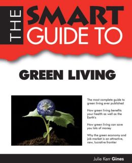 Smart Guide to Green Living