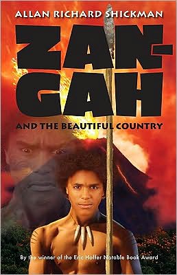 Zan-Gah and the Beautiful Country