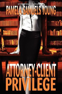 Attorney-Client Privilege