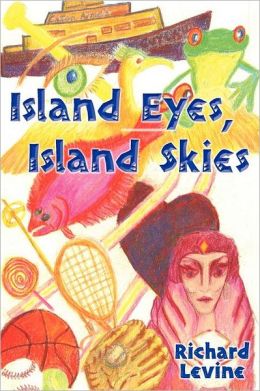 Island Eyes, Island Skies