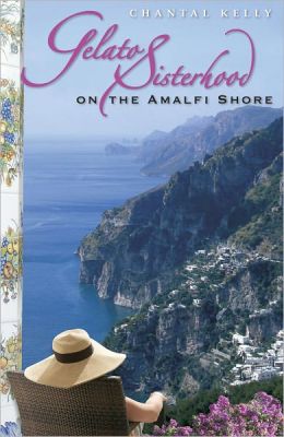 Gelato Sisterhood on the Amalfi Shore