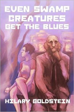 Even Swamp Creatures Get the Blues