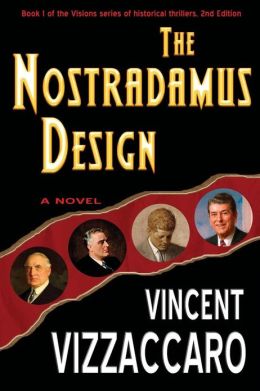 Visions 2012: The Nostradamus Design