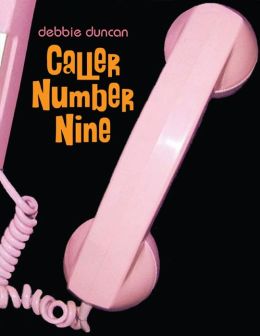 Caller Number Nine