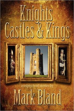 Knights, Castles & Kings