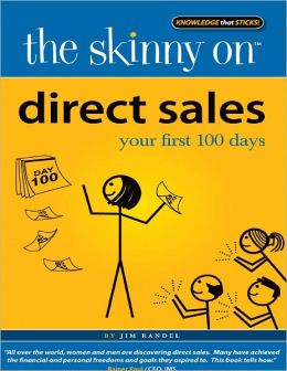 The Skinny on Direct Sales: Your First 100 Days