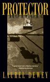 Book Cover Image. Title: Protector (Jane Perry Series #1), Author: Laurel Dewey