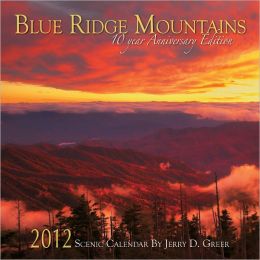2012 Blue Ridge Mountains Scenic Wall Calendar