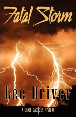 Fatal Storm (Chase Dagger Series #5)