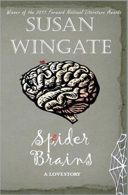 Spider Brains: A Love Story