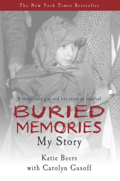 e-Books best sellers: Buried Memories: Katie Beers' Story