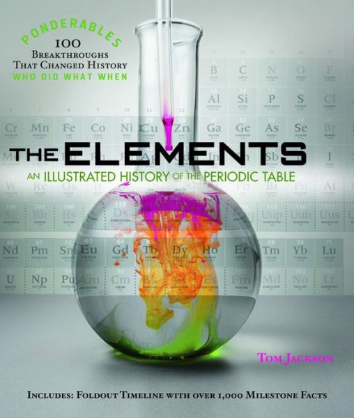Public domain audio books download The Elements: An Illustrated History of the Periodic Table 9780985323035 English version by Tom Jackson