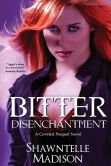 Bitter Disenchantment: A Coveted Novella