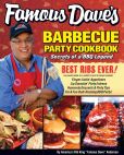 Book Cover Image. Title: Famous Dave's Barbecue Party Cookbook:  Secrets of a BBQ Legend, Author: Dave Anderson