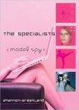 Model Spy (The Specialists Series)