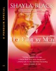 Book Cover Image. Title: Her Fantasy Men, Author: Shayla Black