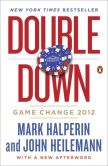 Book Cover Image. Title: Double Down:  Game Change 2012, Author: Mark Halperin