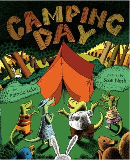 Camping Day! Patricia Lakin and Scott Nash