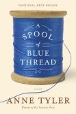 Book Cover Image. Title: A Spool of Blue Thread, Author: Anne Tyler