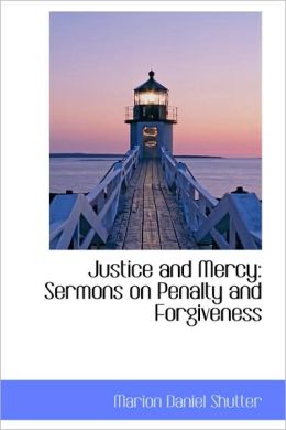 Justice And Mercy