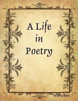 A Life in Poetry