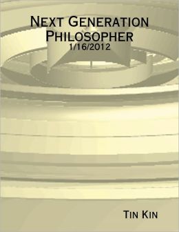 Next Generation Philosopher - 1/16/2012