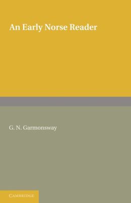An Early Norse Reader G. N. Garmonsway