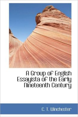 A Group of English Essayista of the Early Nineteenth Century
