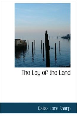 The Lay Of The Land