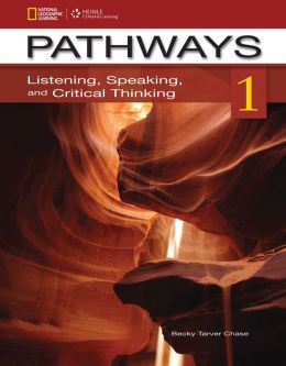 Pathways 1: Listening, Speaking, and Critical Thinking