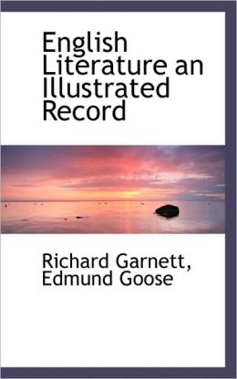 English Literature An Illustrated Record