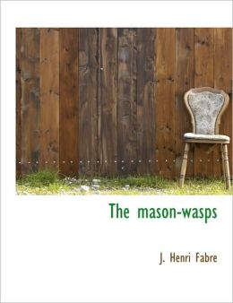 The mason-wasps
