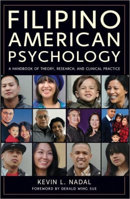 Filipino American Psychology: A Handbook of Theory, Research, and Clinical Practice