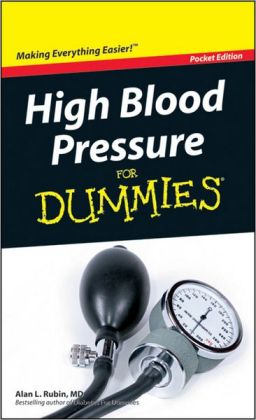Understanding High Blood Pressure For Dummies