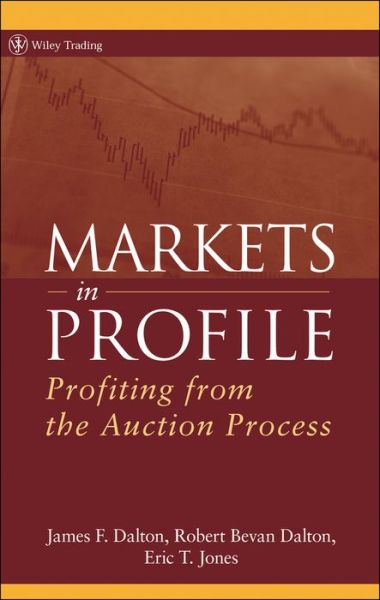 Download epub ebooks torrents Markets in Profile: Profiting from the Auction Process 9781118044643 (English Edition)