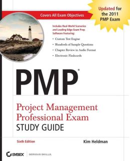 PMP: Project Management Professional Exam Study Guide