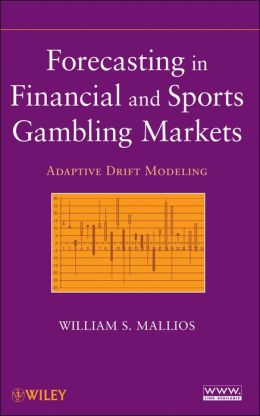 Forecasting in Financial and Sports Gambling Markets: Adaptive Drift Modeling