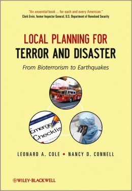 Local Planning for Terror and Disaster: From Bioterrorism to Earthquakes