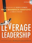 Book Cover Image. Title: Leverage Leadership:  A Practical Guide to Building Exceptional Schools, Author: Paul Bambrick-Santoyo