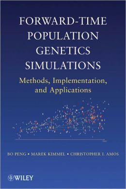 Forward-Time Population Genetics Simulations: Methods, Implementation, and Applications