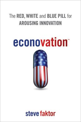 Econovation: The Red, White, and Blue Pill for Arousing Innovation