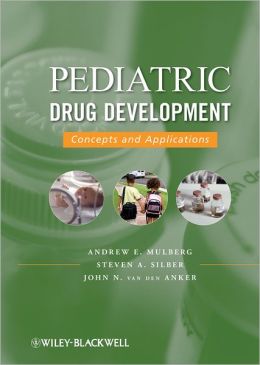 Pediatric Drug Development: Concepts and Applications
