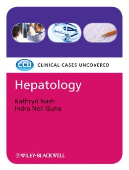 Hepatology: Clinical Cases Uncovered