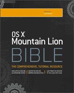 OS X Mountain Lion Bible Galen Gruman