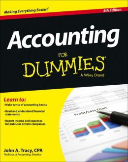 Accounting For Dummies John A. Tracy CPA