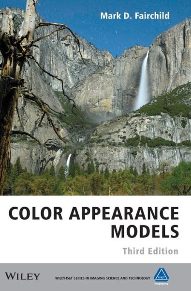 Download free kindle books for mac Color Appearance Models 9781119967033 by Mark D. Fairchild 
