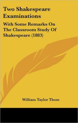 Two Shakespeare Examinations