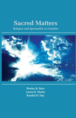 Sacred Matters: Religion and Spirituality in Families