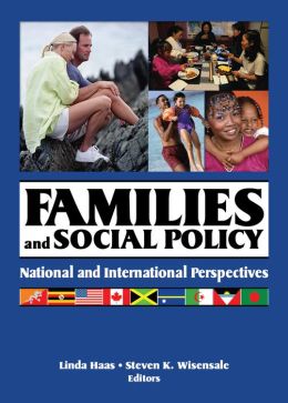 Families and Social Policy: National and International Perspectives