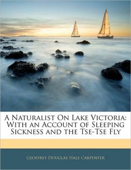 A Naturalist On Lake Victoria